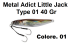 Metal Adict - Little Jack Type 01 40 Gr - LJ0106*